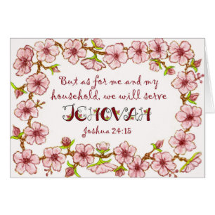 Blossoms~Serve Jehovah Scripture~Big Card