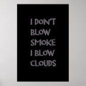 Blow Clouds Premium Vape Posters (Devant)