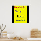Blow me Dry Poster Matte (Cuisine)