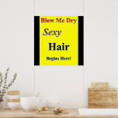 Blow me Dry Poster Matte (Cuisine)