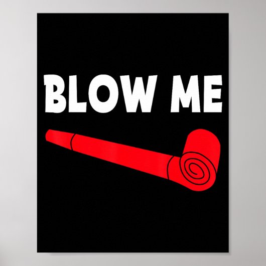 Blow Me Funny Couples Tee Valentine's Day Couple M Poster (Voorkant)