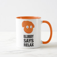 Blubby dit détendent la tasse
