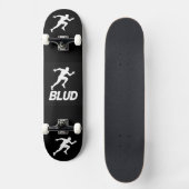 BLUD SKATEBOARD (Voorkant)