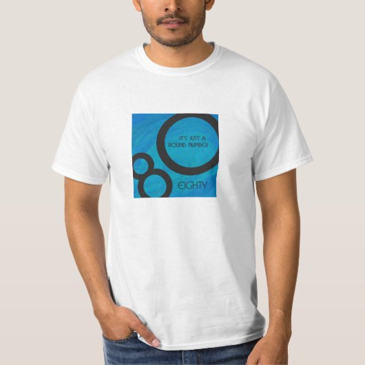 Blue 80 Decade Birthday T-shirt (Voorkant)