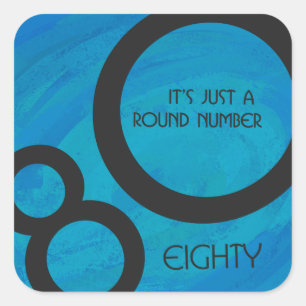 Blue 80 Decade Birthday Vierkante Sticker