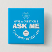  Blue "Ask Me" Vrijwillige Button (Voorkant)