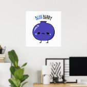 Blue Berry Funny Blueberry Pun Poster (Thuiskantoor)