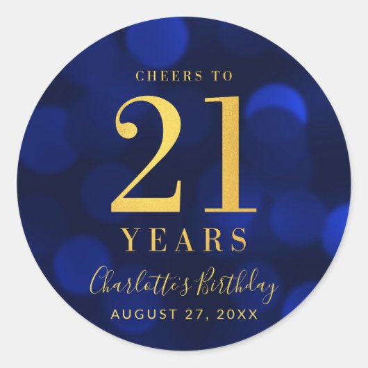 Blue Bokeh Gold Cheers tot 21 jaar verjaardag Ronde Sticker (Voorkant)