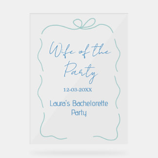 blue bow wife of the party name date spanish borde acryl bord