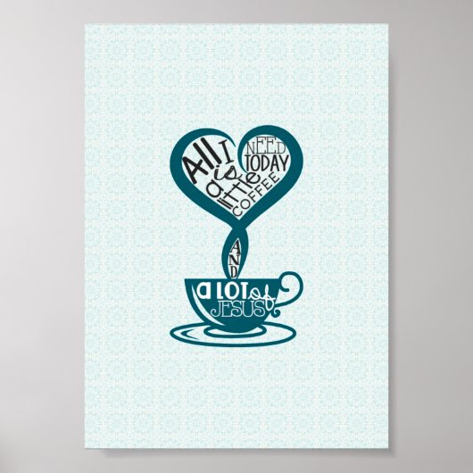 Blue Coffee en Jesus Poster 5"x7" (Voorkant)