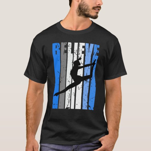 Blue Dance Team Believe Motivating Dancer Dancing  T-shirt (Voorkant)