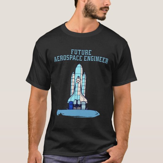 Blue Future Aerospace Engineer For Kids Space Shut T-shirt (Voorkant)