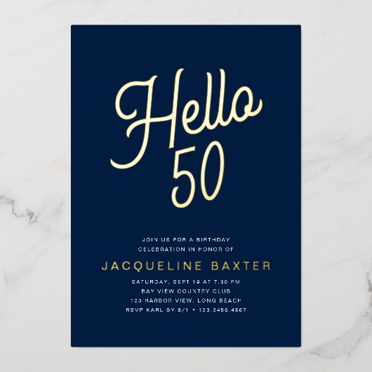 Blue Hallo 50 Gold Script 50th Birthday Party Folie Uitnodiging (Voorkant)