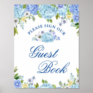 Blue Hydrangea Green Sign Our Guestbook Poster