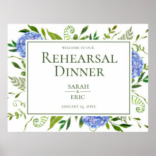 Blue Hydrangeas Floral Rehearal Dinner Sign Poster