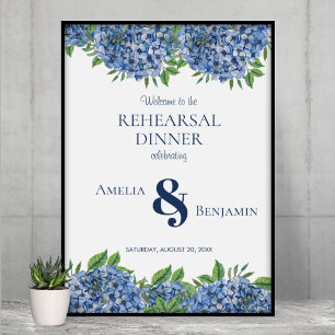Blue Hydrangeas Wedding Rehearsal Dinner Sign Poster