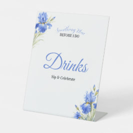 Blue Iris Something Blue Bridal Shower Bar Drinks Reclamebord Met Voetstuk