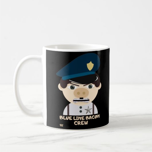 "BLUE LINE BACON CREW" grappige politie Koffiemok (Links)