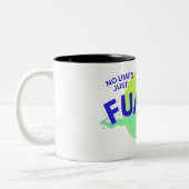 Blue Modern No Limites Just Funday Mug (Gauche)