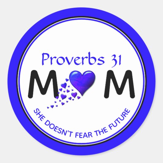 Blue Proverbs 31 mam Christelijk Ronde Sticker (Voorkant)