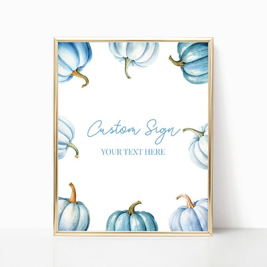 Blue Pumpkin Herfst Autumn Custom Party Sign Poster
