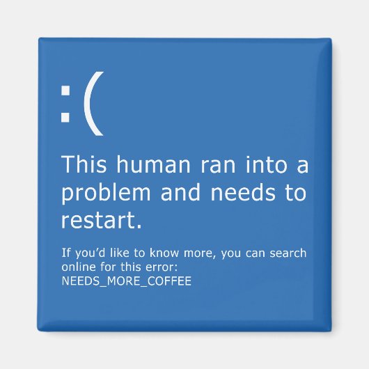 Blue Screen of Death - Coffee Error Magneet (Voorkant)