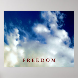 Blue Sky White Nuages Motivational Freedom Poster