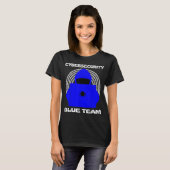 Blue Team Cybersecurity hacking Ethical Hacker Cyb T-shirt (Voorkant volledig)