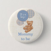 Blue Teddy Bear Baby shower mama om Button te zijn (Voorkant)