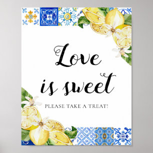Blue Tegel Lemons Love is Sweet Treat Favor Sign Poster