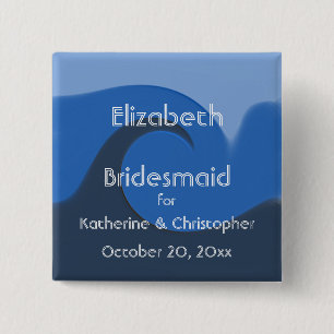 "Blue Tide" — Bridesmaid met namen en datum Vierkante Button 5,1 Cm