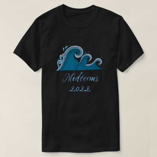 Blue Wave Midterms 2022 T-Shirt (Design voorkant)
