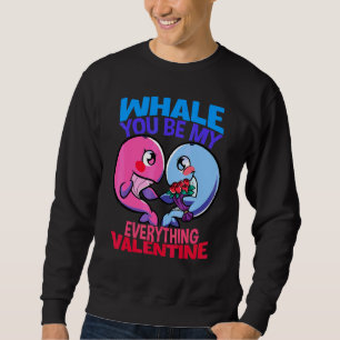Blue Whale Dating Mates Jij bent mijn Alles Vale Trui