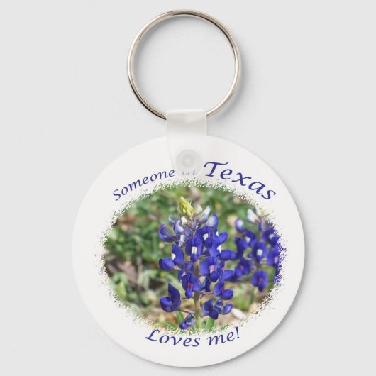 Bluebonnet "Iemand in Texas houdt van me." Button Sleutelhanger (Voorkant)