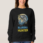 Bluegill Hunter  Fishing Trui (Voorkant)
