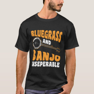 Bluegrass en banjo onlosmakelijk verbonden t-shirt