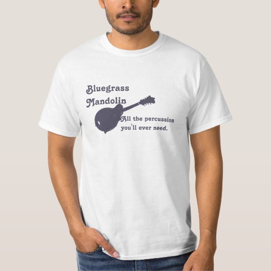 Bluegrass Mandolin - Alle gevolgen die u nodig heb T-shirt (Voorkant)