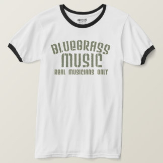 Bluegrass Music Real Musicians Alleen Old Time Tex T-shirt