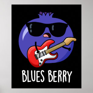 Blues Berry Grappig Fruit Pun Dark BG Poster