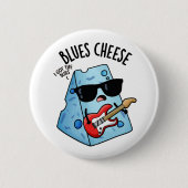Blues Cheese Funny Food Pun Ronde Button 5,7 Cm (Voorkant)