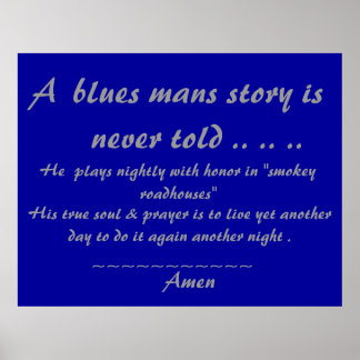 Bluesmans Prayer ... .. .. Poster