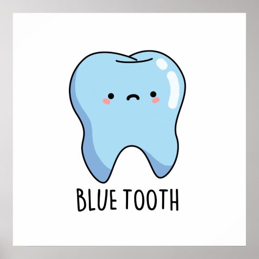 Bluetooth Funny Technical Blue Tooth Pun Poster (Voorkant)