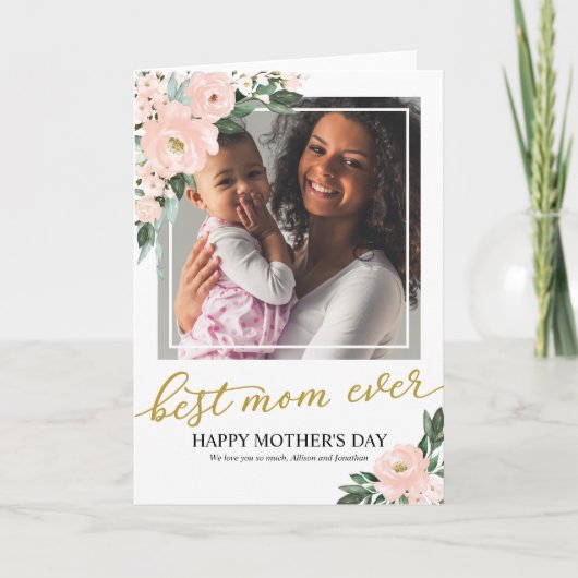 Blush Foral Meilleure Maman Jamais Photo Carte Fêt (Devant)