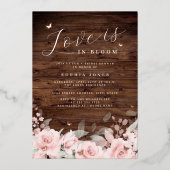 Blush Love is in Bloom Rustic Wood Vrijgezellenfee Folie Uitnodiging (Voorkant)