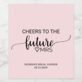 Blush Pink Calligraphy Future Mrs. Vrijgezellenfee Wijn Etiket (Enkel label)