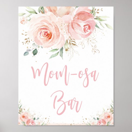 Blush Pink Floral Ma-osa Bar Baby shower Sign. Poster (Voorkant)