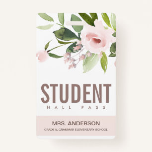 BLUSH PINK ROSE FLORAL STUDENT TEACHER HALL PASS BADGE