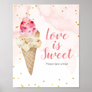 Blush roze en Gold Ice Cream Love is Sweet Sign Poster
