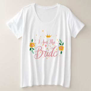 Blush Roze Ik Ben De Bruid Bachelorette Groep Fees Grote Maat T-shirt