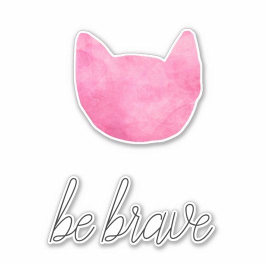 Blush roze ombre cat be Brave Sticker (Voorkant)